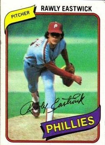 #692 Rawly Eastwick - Philadelphia Phillies - 1980 Topps Baseball