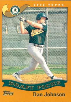 #695 Dan Johnson - Oakland Athletics - 2002 Topps Baseball