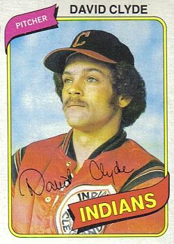 #697 David Clyde - Cleveland Indians - 1980 Topps Baseball