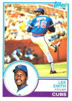 #699 Lee Smith - Chicago Cubs - 1983 Topps Baseball