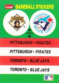 #69 Pittsburgh Pirates / Toronto Blue Jays - Pittsburgh Pirates / Toronto Blue Jays - 1988 Fleer - Team Stickers Baseball