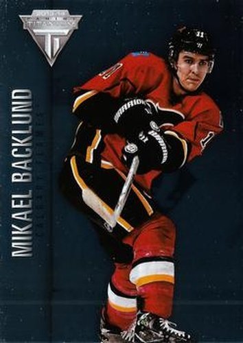 #69 Mikael Backlund - Calgary Flames - 2013-14 Panini Titanium Hockey