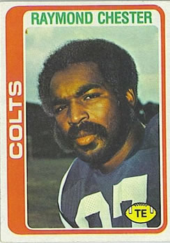 #69 Raymond Chester - Baltimore Colts - 1978 Topps Football