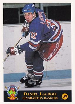 #69 Daniel Lacroix - Binghamton Rangers - 1994 Classic Pro Hockey Prospects Hockey
