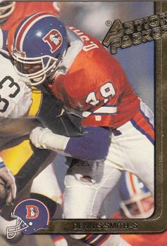 #69 Dennis Smith - Denver Broncos - 1991 Action Packed Football