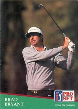 #69 Brad Bryant - 1991 Pro Set PGA Tour Golf