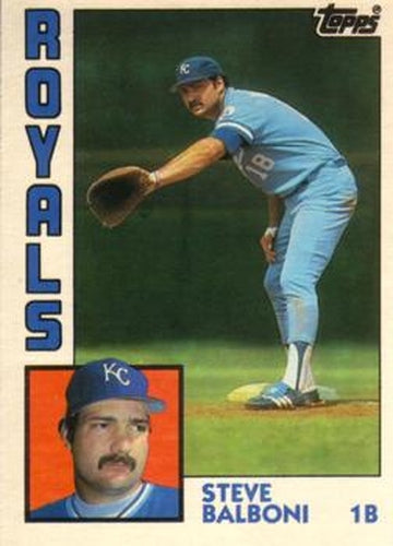 #6T Steve Balboni - Kansas City Royals - 1984 Topps Traded Baseball