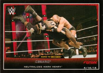 #6 Cesaro - 2015 Topps WWE Road to Wrestlemania Wrestling