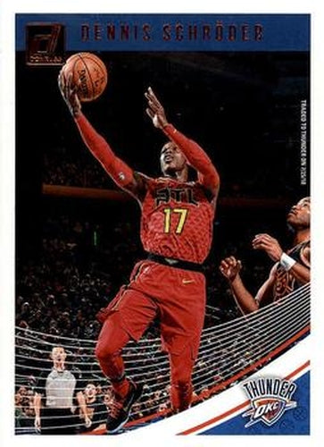 #6 Dennis Schroder - Oklahoma City Thunder - 2018-19 Donruss Basketball