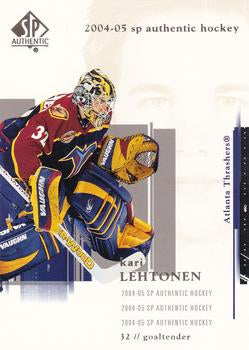 #6 Kari Lehtonen - Atlanta Thrashers - 2004-05 SP Authentic Hockey