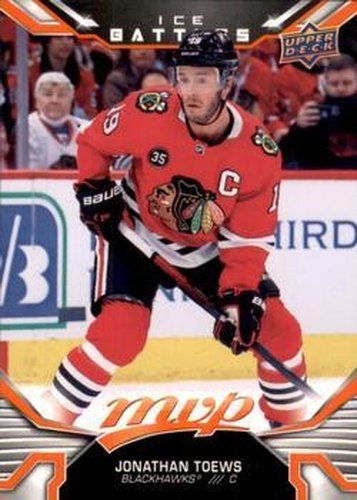 #6 Jonathan Toews - Chicago Blackhawks - 2022-23 Upper Deck MVP - Ice Battles Hockey