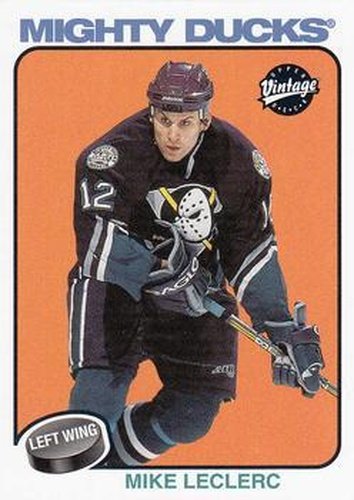 #6 Mike Leclerc - Anaheim Mighty Ducks - 2001-02 Upper Deck Vintage Hockey