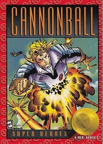 #6 Cannonball - 1993 SkyBox X-Men Series 2