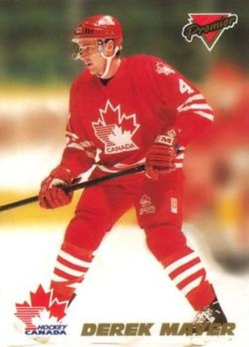 #6 Derek Mayer - Canada - 1993-94 O-Pee-Chee Premier - Team Canada Hockey