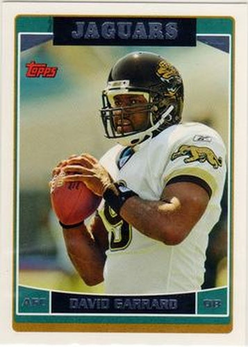 #6 David Garrard - Jacksonville Jaguars - 2006 Topps Football