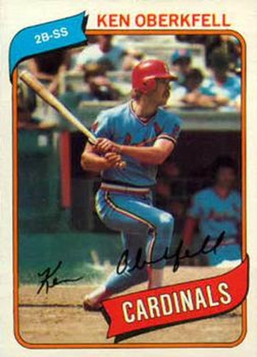 #701 Ken Oberkfell - St. Louis Cardinals - 1980 Topps Baseball
