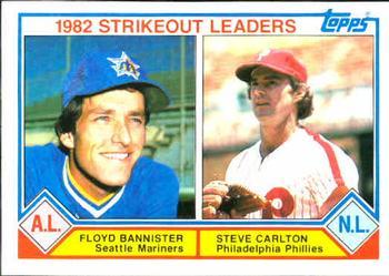 #706 1982 Strikeout Leaders Floyd Bannister / Steve Carlton - Seattle Mariners / Philadelphia Phillies - 1983 Topps Baseball