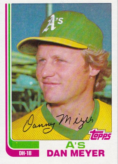 #70T Dan Meyer - Oakland Athletics - 1982 Topps Traded Baseball