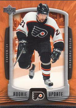 #70 Peter Forsberg - Philadelphia Flyers - 2005-06 Upper Deck Rookie Update Hockey