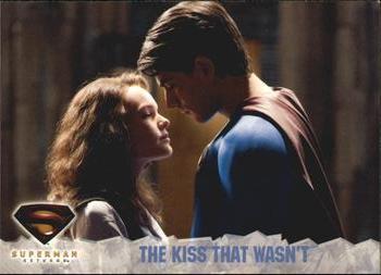 #70 The Kiss That Wasn't - 2006 Topps Superman Returns