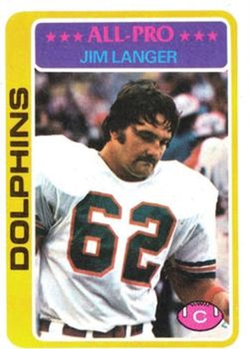 #70 Jim Langer - Miami Dolphins - 1978 Topps Football