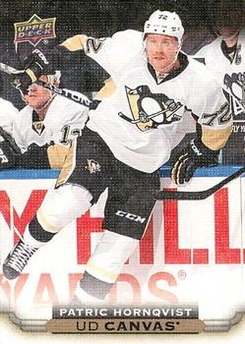 #C70 Patric Hornqvist - Pittsburgh Penguins - 2015-16 Upper Deck - UD Canvas Hockey