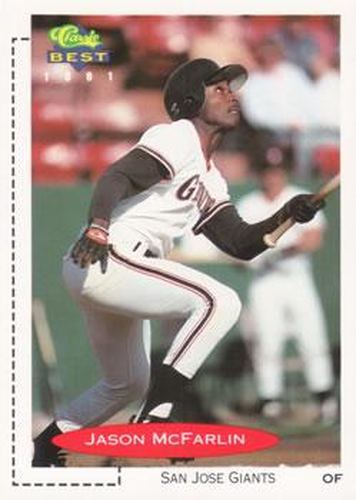#70 Jason McFarlin - San Jose Giants - 1991 Classic Best Baseball