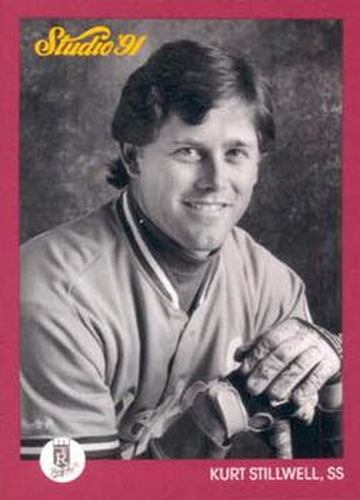#70 Kurt Stillwell - Kansas City Royals - 1991 Studio Baseball