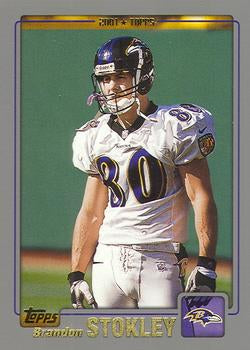 #70 Brandon Stokley - Baltimore Ravens - 2001 Topps Football