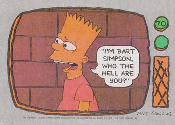 #70 I'm Bart Simpson, who the hell are you? - 1990 Topps The Simpsons