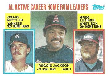 #712 AL Active Career Home Run Leaders Reggie Jackson / Graig Nettles / Greg Luzinski - California Angels / New York Yankees / Chicago White Sox - 1984 Topps Baseball