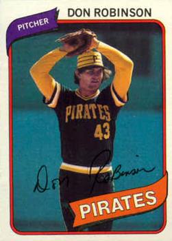#719 Don Robinson - Pittsburgh Pirates - 1980 Topps Baseball