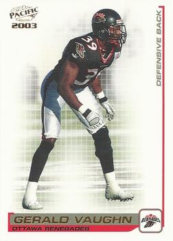 #71 Gerald Vaughn - Ottawa Renegades - 2003 Pacific CFL Football