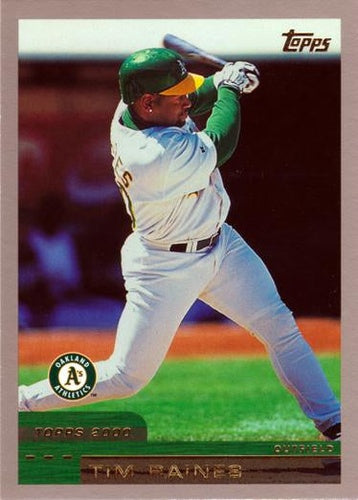 #71 Tim Raines - Oakland Athletics - 2000 Topps Baseball