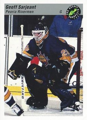#71 Geoff Sarjeant - Peoria Rivermen - 1993 Classic Pro Prospects Hockey