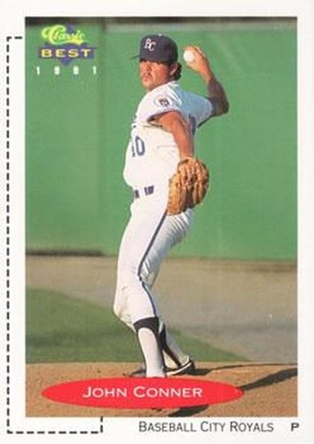 #71 John Conner - Baseball City Royals - 1991 Classic Best Baseball