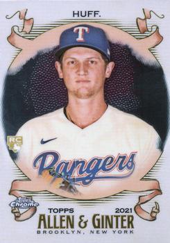 #71 Sam Huff - Texas Rangers - 2021 Topps Allen & Ginter Chrome Baseball