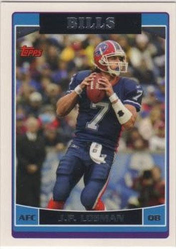#71 J.P. Losman - Buffalo Bills - 2006 Topps Football
