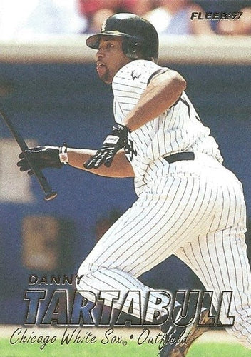 #71 Danny Tartabull - Chicago White Sox - 1997 Fleer Baseball