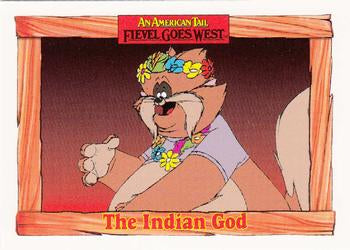 #71 The Indian God - 1991 Impel An American Tail: Fievel Goes West