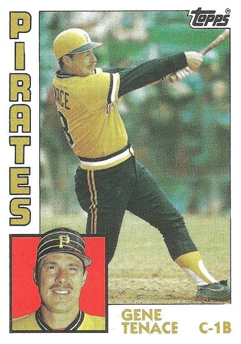 #729 Gene Tenace - Pittsburgh Pirates - 1984 Topps Baseball