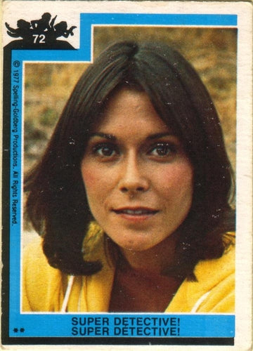 #72 Super Detective! - 1977 O-Pee-Chee Charlie's Angels