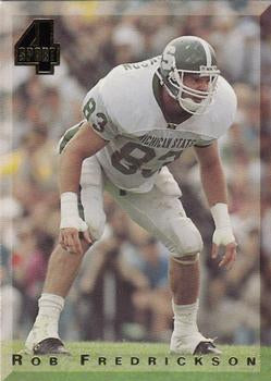 #72 Rob Fredrickson - Michigan State Spartans / Los Angeles Raiders - 1994 Classic Four Sport
