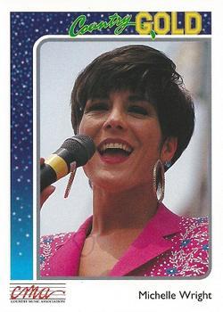 #72 Michelle Wright - 1992 Sterling Country Gold