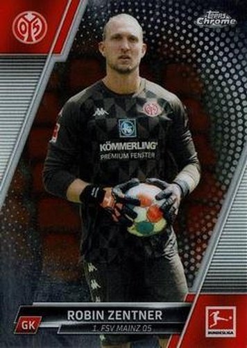 #72 Robin Zentner - 1. FSV Mainz 05 - 2021-22 Topps Chrome Bundesliga Soccer