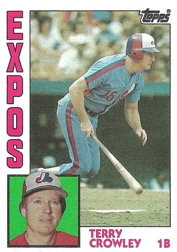 #732 Terry Crowley - Montreal Expos - 1984 Topps Baseball