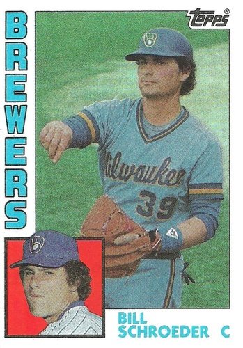 #738 Bill Schroeder - Milwaukee Brewers - 1984 Topps Baseball