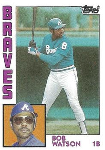 #739 Bob Watson - Atlanta Braves - 1984 Topps Baseball