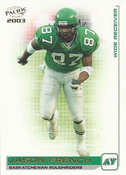 #73 Jason French - Saskatchewan Roughriders - 2003 Pacific CFL Football
