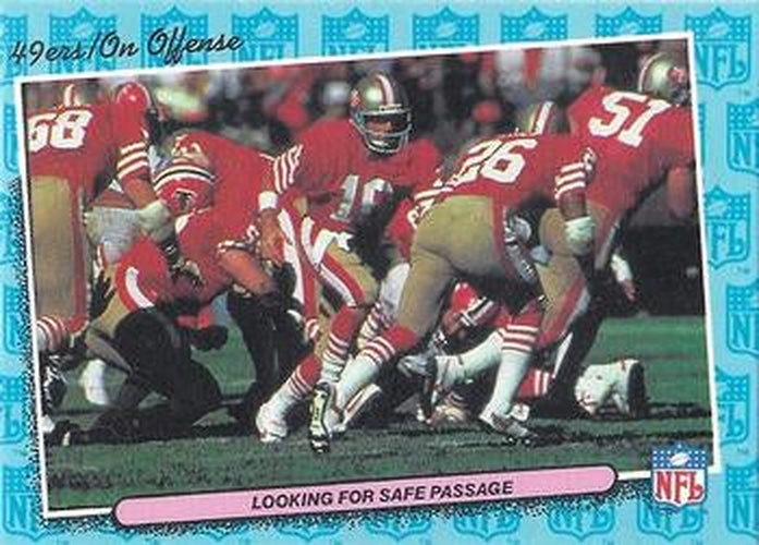#73 Looking For Safe Passage Offense - San Francisco 49ers - 1986 Fleer Team Action Football